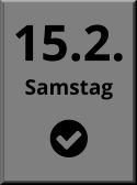 15.2. Samstag  